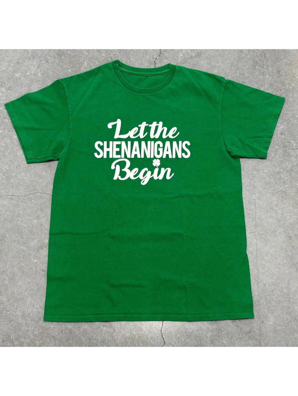 Let The Shenanigans Begin T Shirt